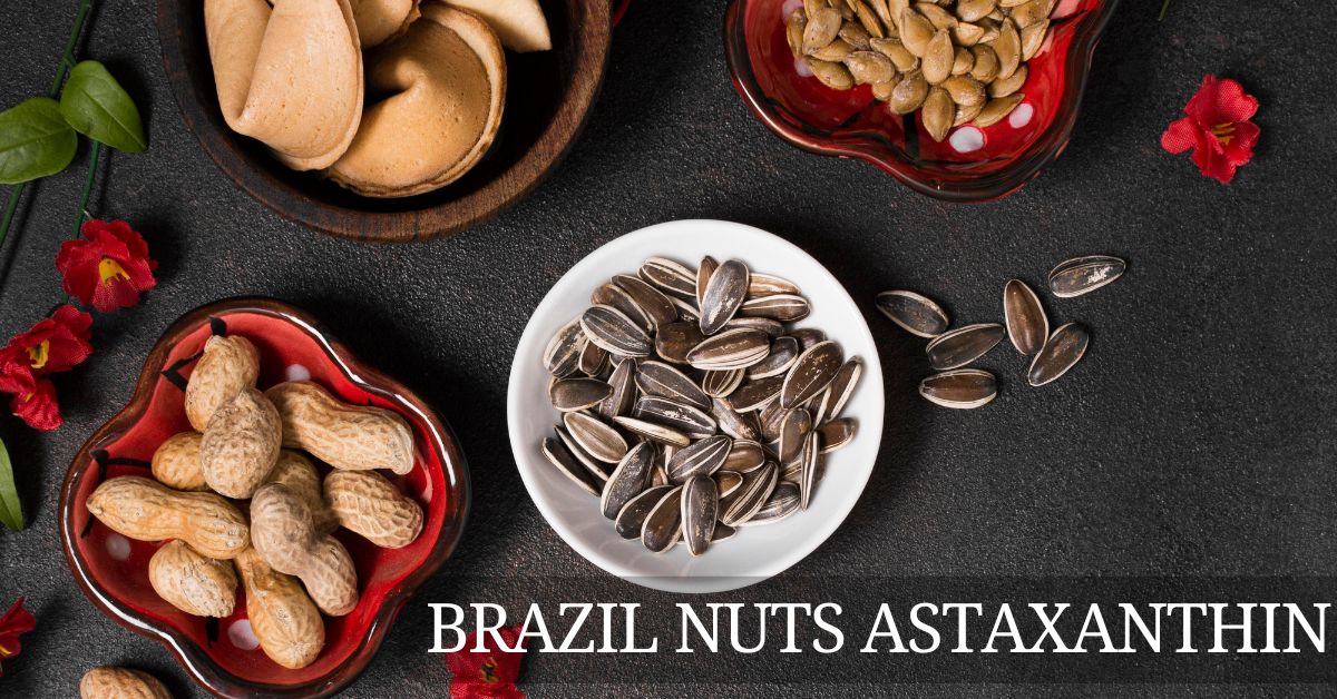 brazil nuts astaxanthin