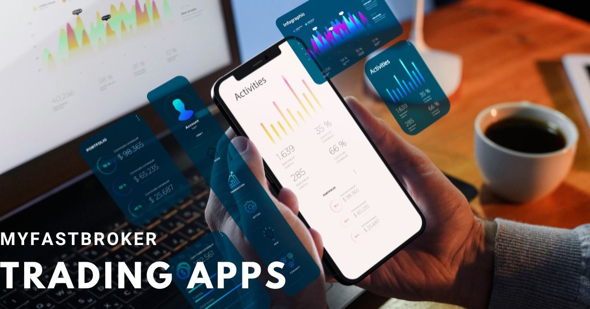 MyFastBroker Trading Apps