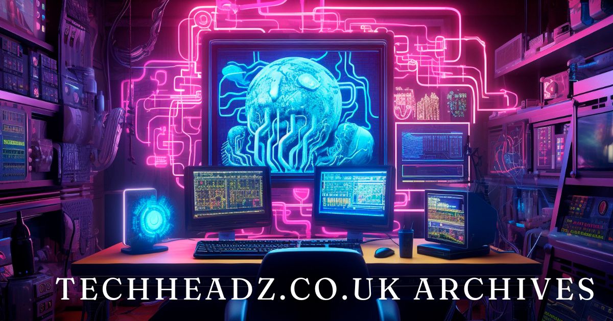 techheadz.co.uk archives