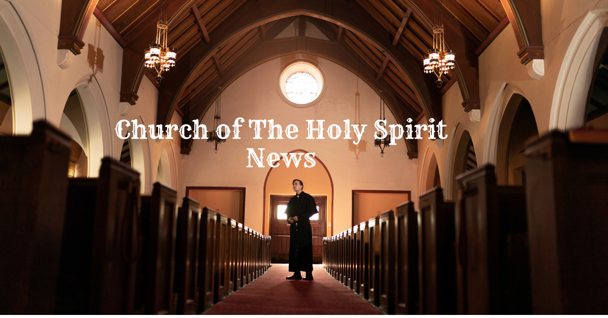 church of the holy spirit news