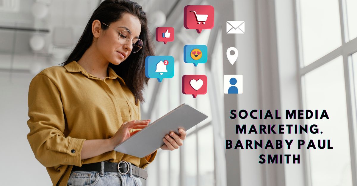 social media marketing. barnaby paul smith