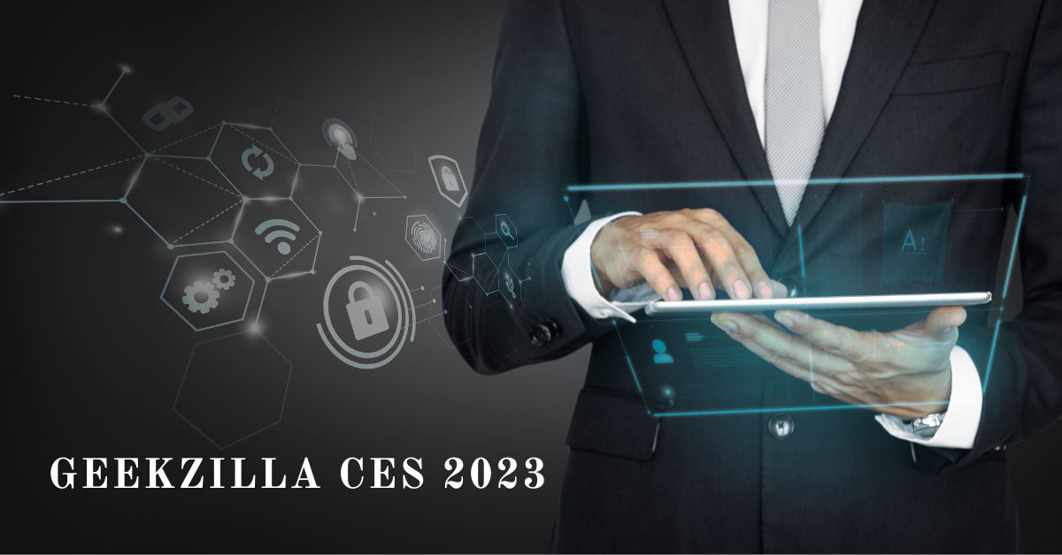 geekzilla ces 2023